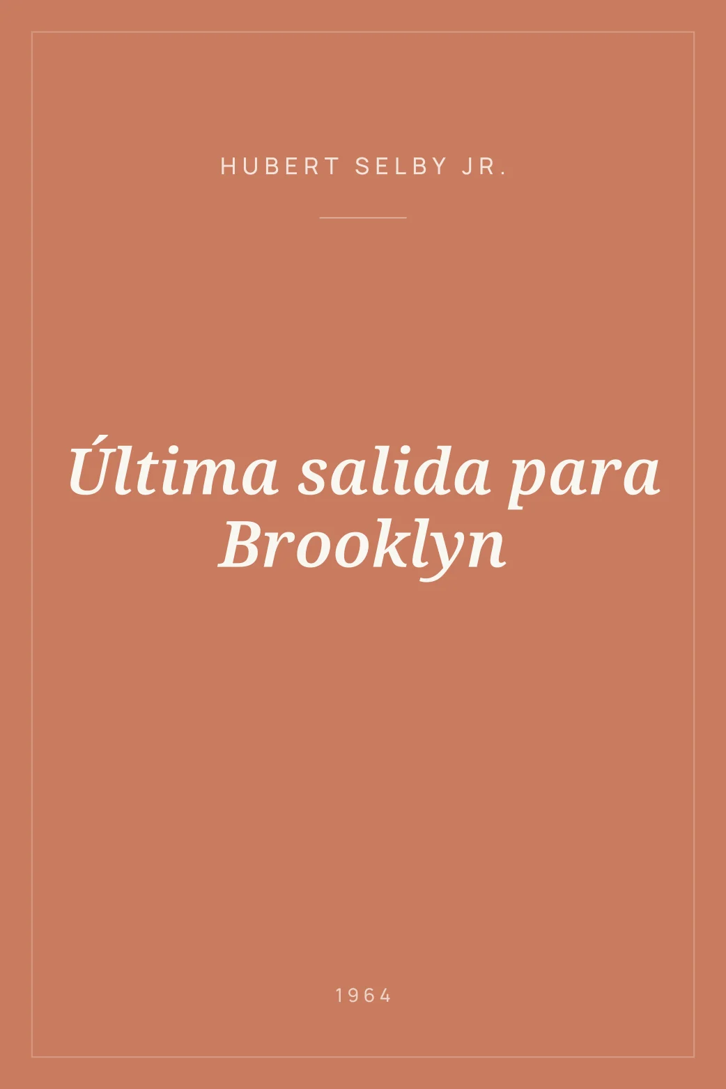 Portada de Última salida para Brooklyn