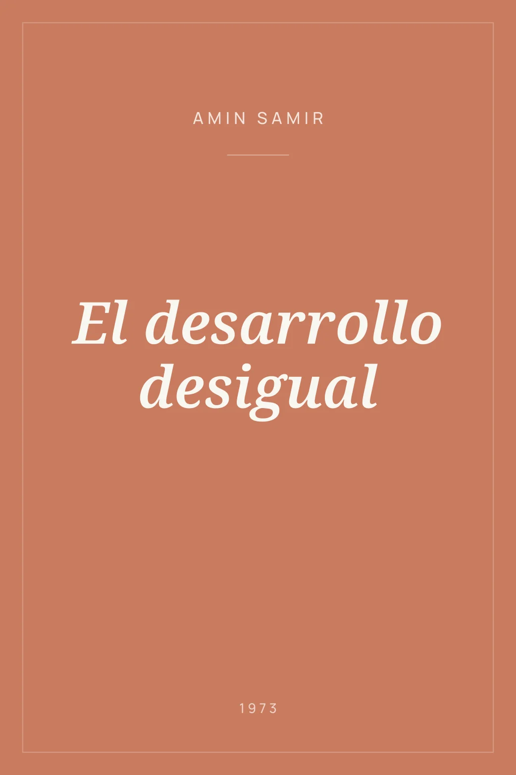 Portada de El desarrollo desigual