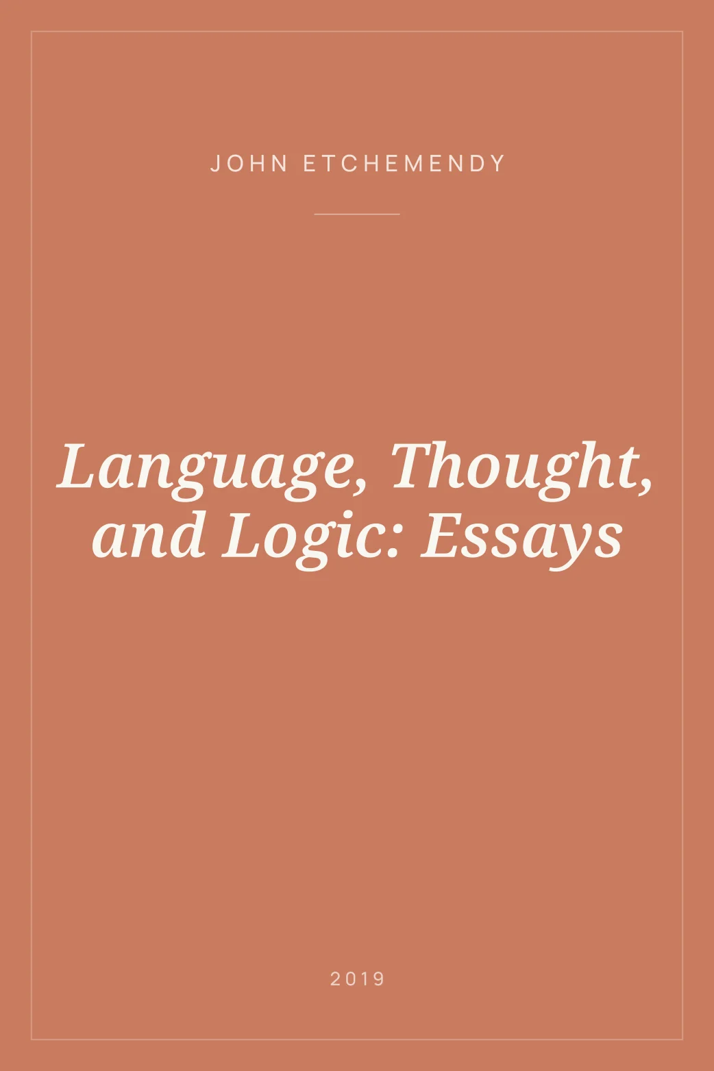 Portada de Language, Thought, and Logic: Essays