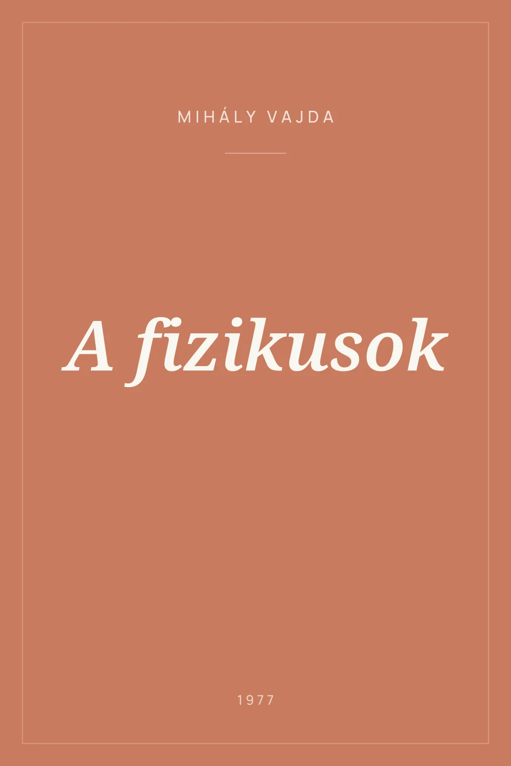 Portada de A fizikusok
