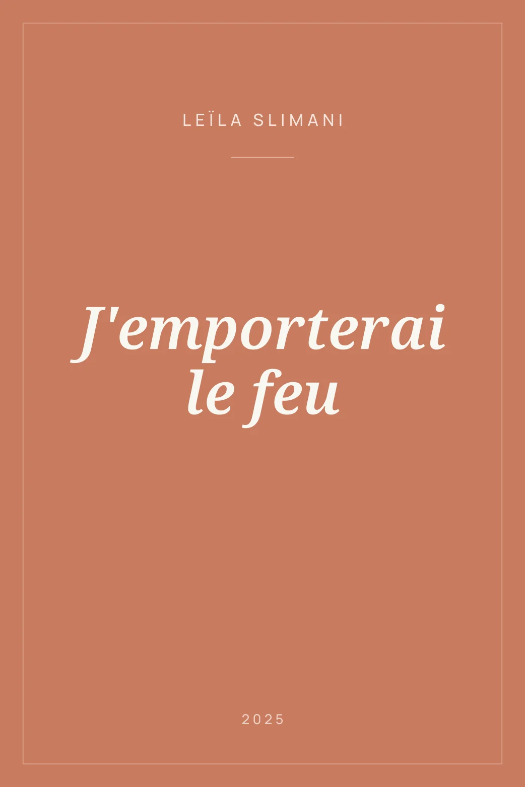 Portada de J'emporterai le feu