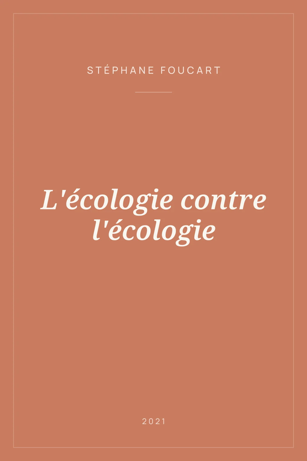 Portada de L'écologie contre l'écologie
