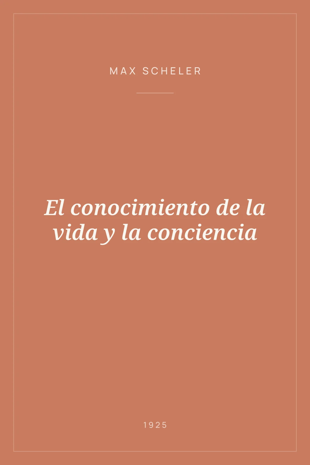 Portada de El conocimiento de la vida y la conciencia