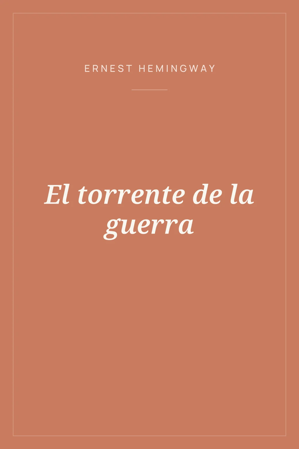 Portada de El torrente de la guerra