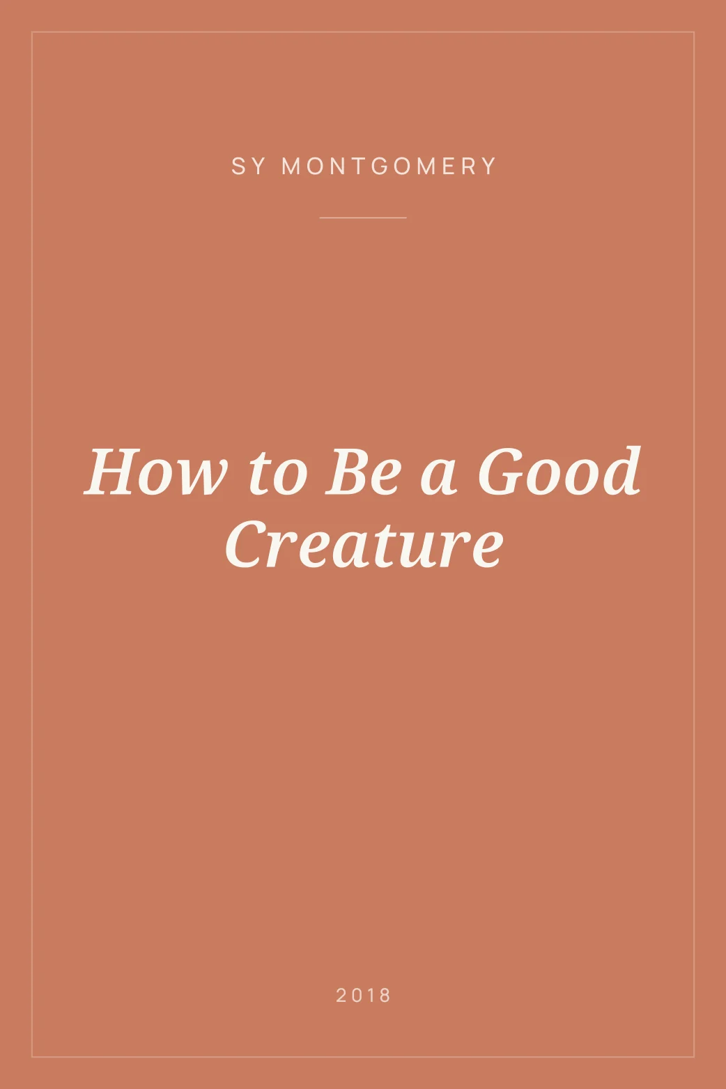 Portada de How to Be a Good Creature