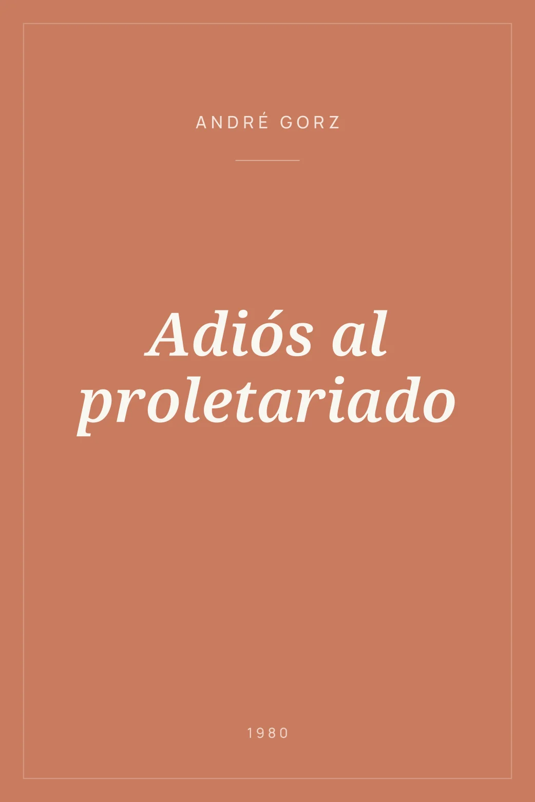 Portada de Adiós al proletariado