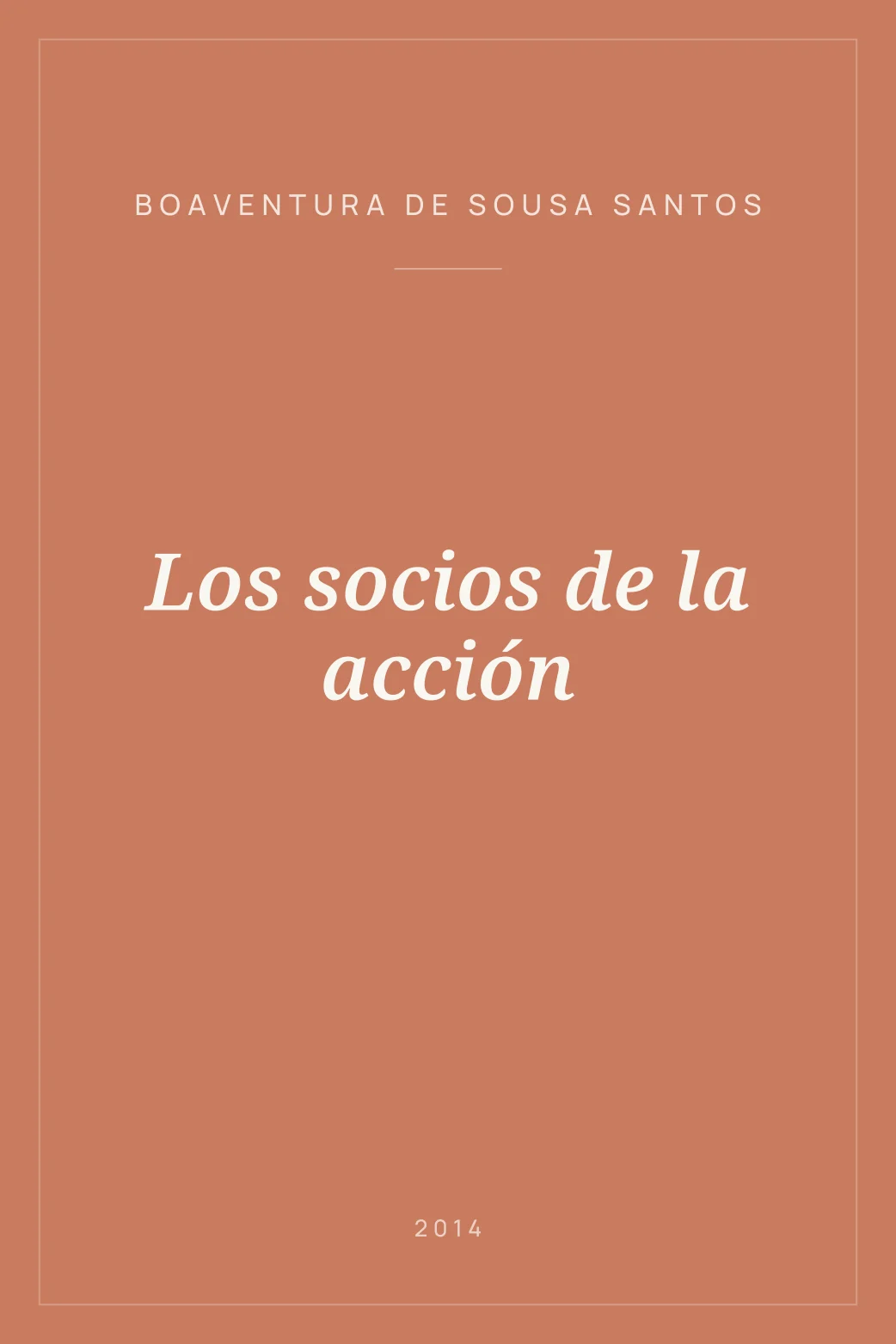 Portada de Los socios de la acción