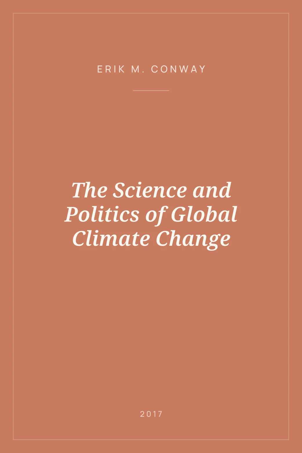 Portada de The Science and Politics of Global Climate Change