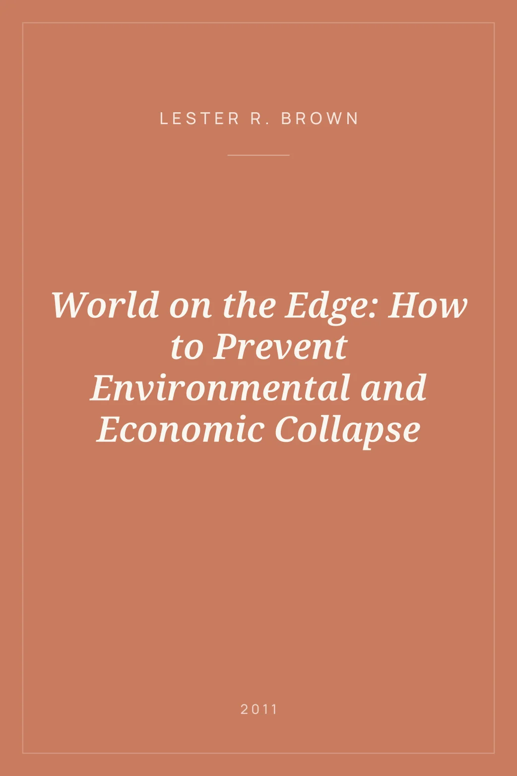 Portada de World on the Edge: How to Prevent Environmental and Economic Collapse