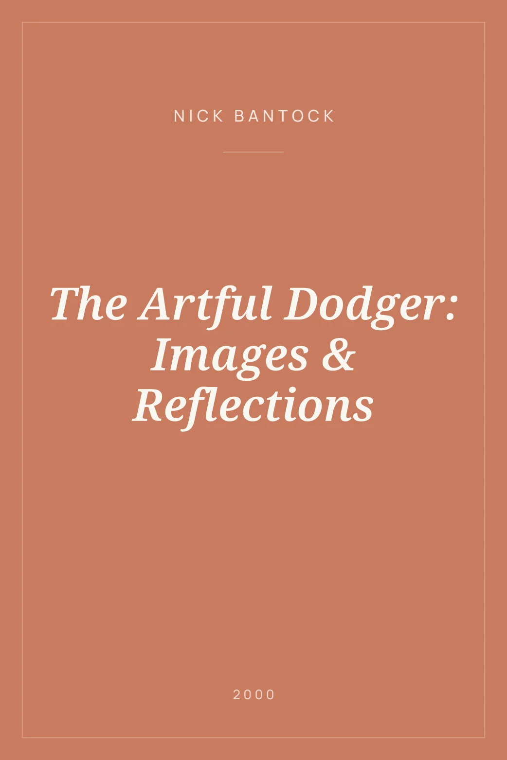 Portada de The Artful Dodger: Images & Reflections