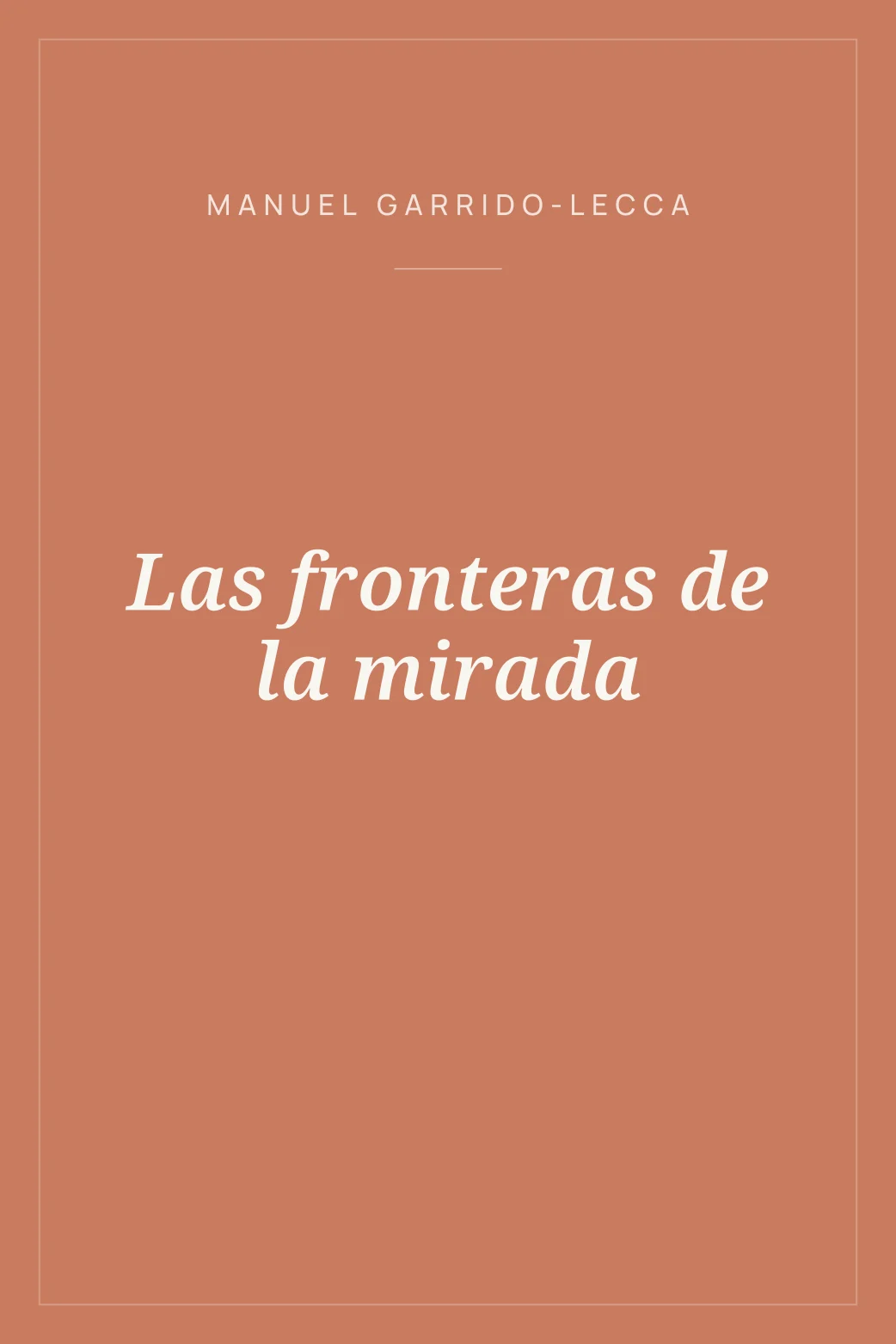 Portada de Las fronteras de la mirada