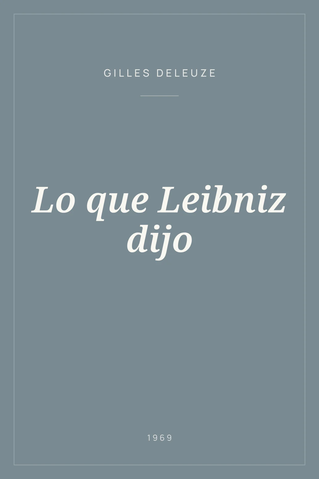 Portada de Lo que Leibniz dijo