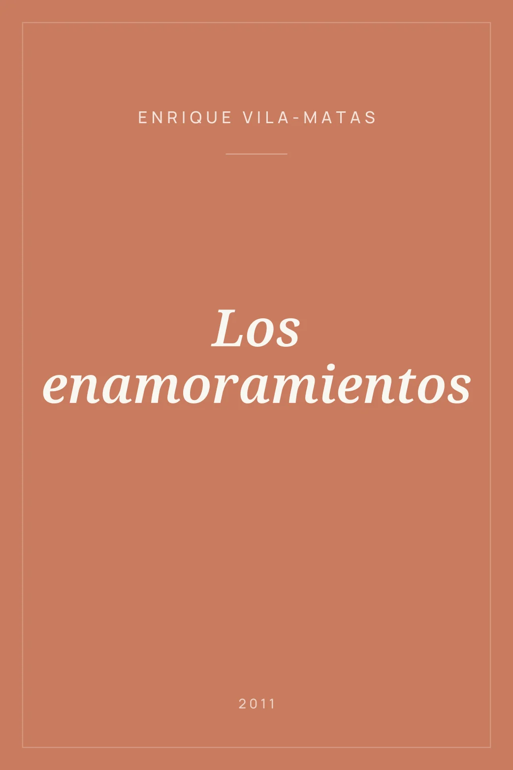 Portada de Los enamoramientos