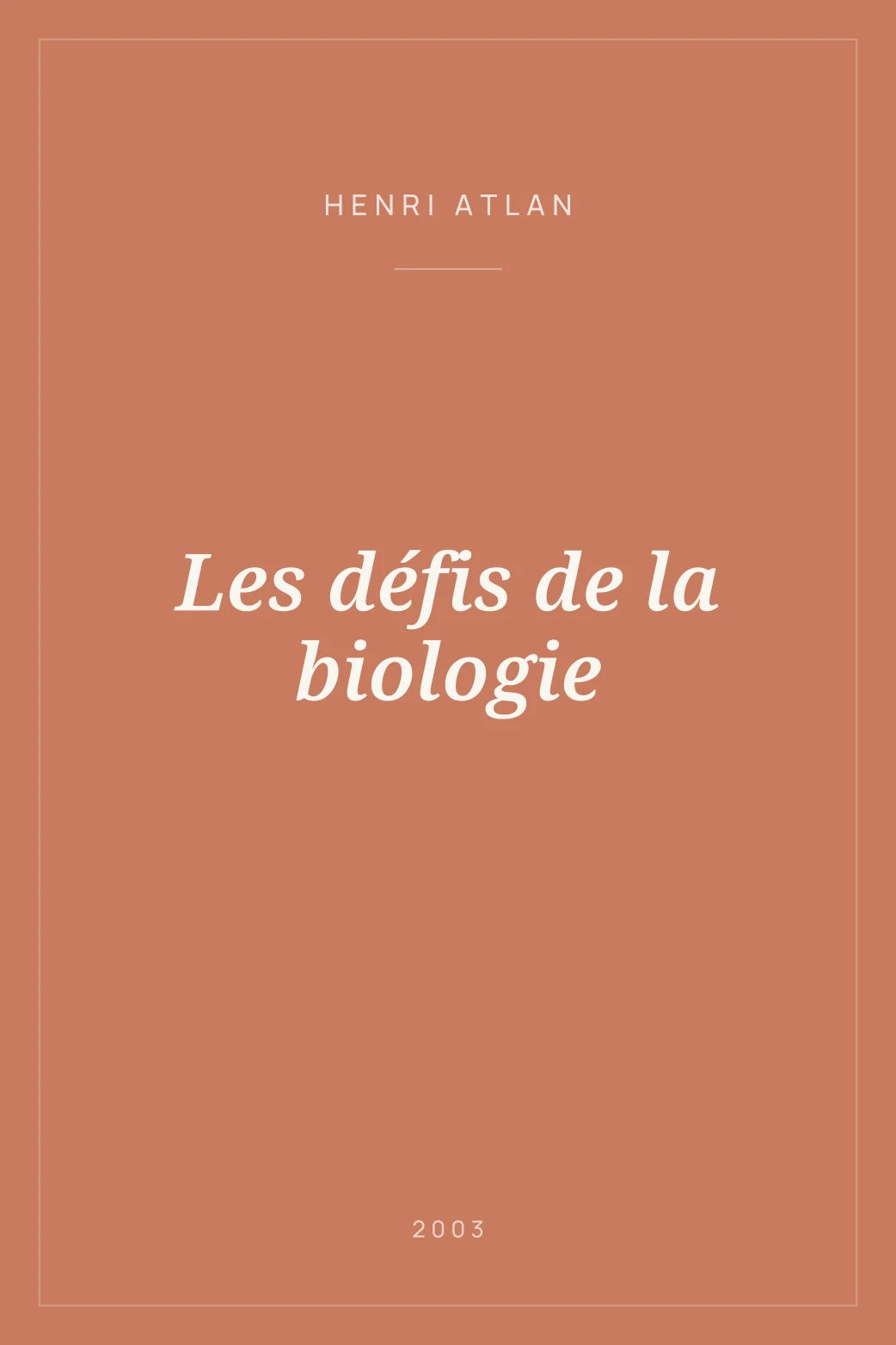 Portada de Les défis de la biologie