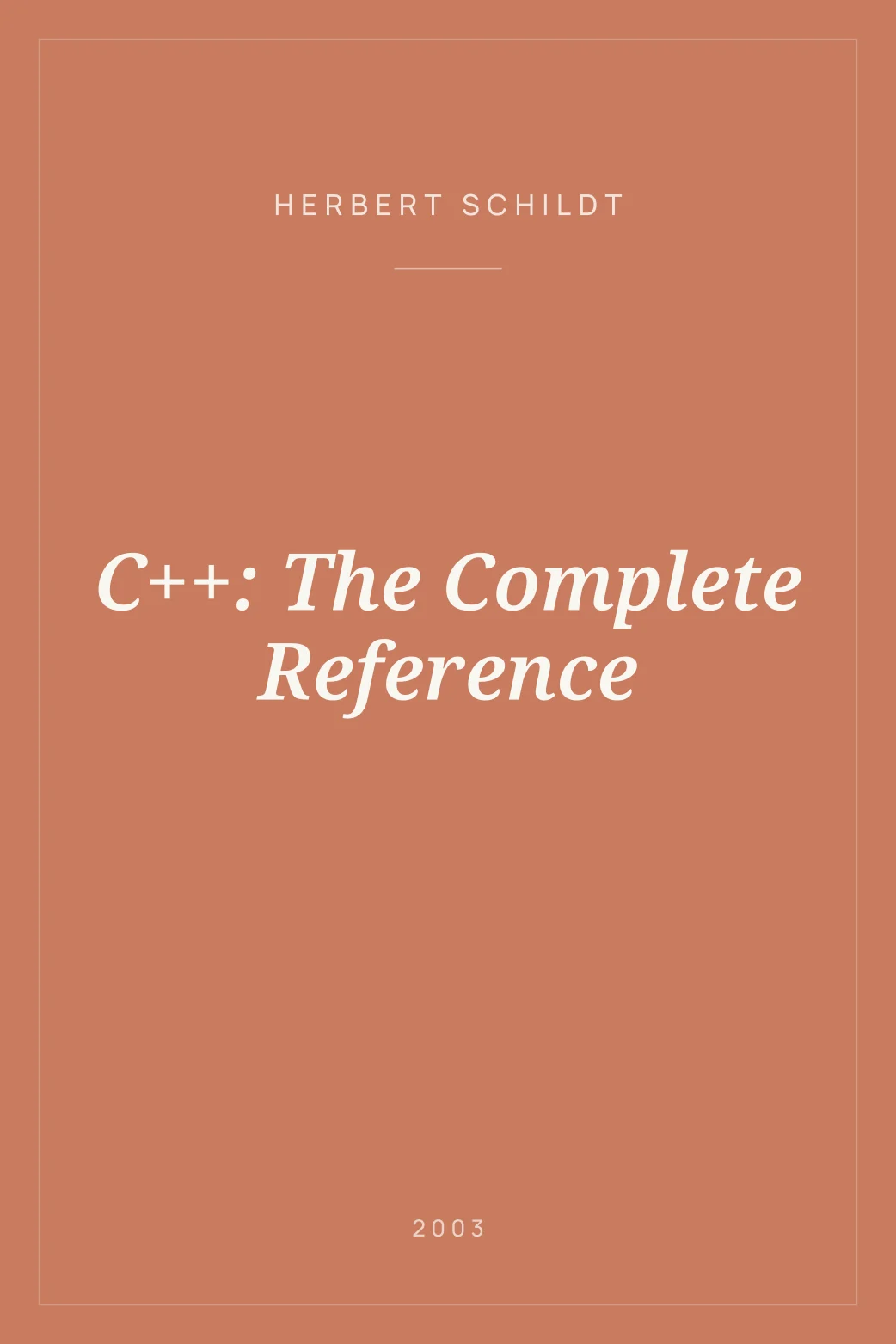 C++: The Complete Reference · Herbert Schildt — yoleo
