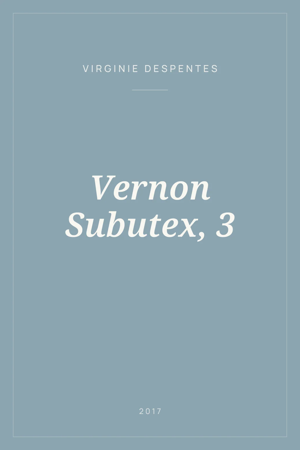 Portada de Vernon Subutex, 3