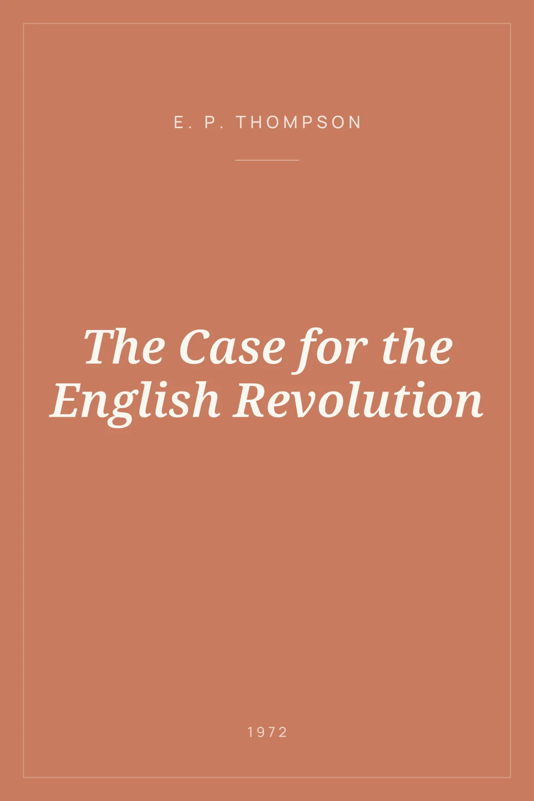 Portada de The Case for the English Revolution