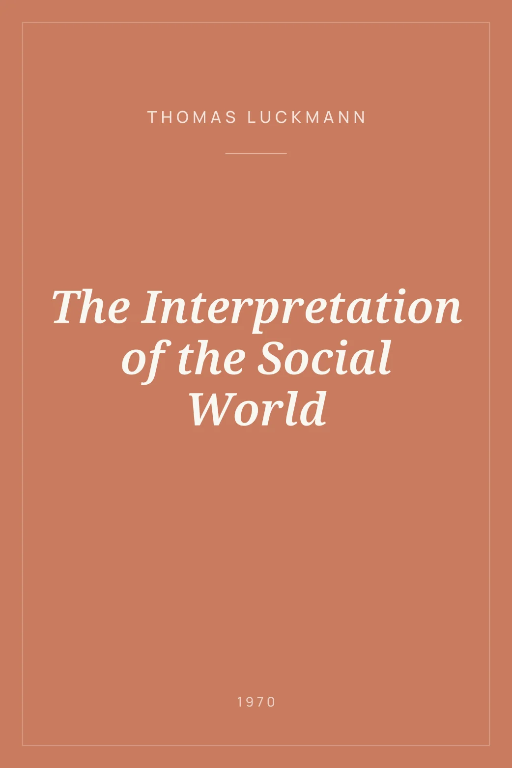Portada de The Interpretation of the Social World