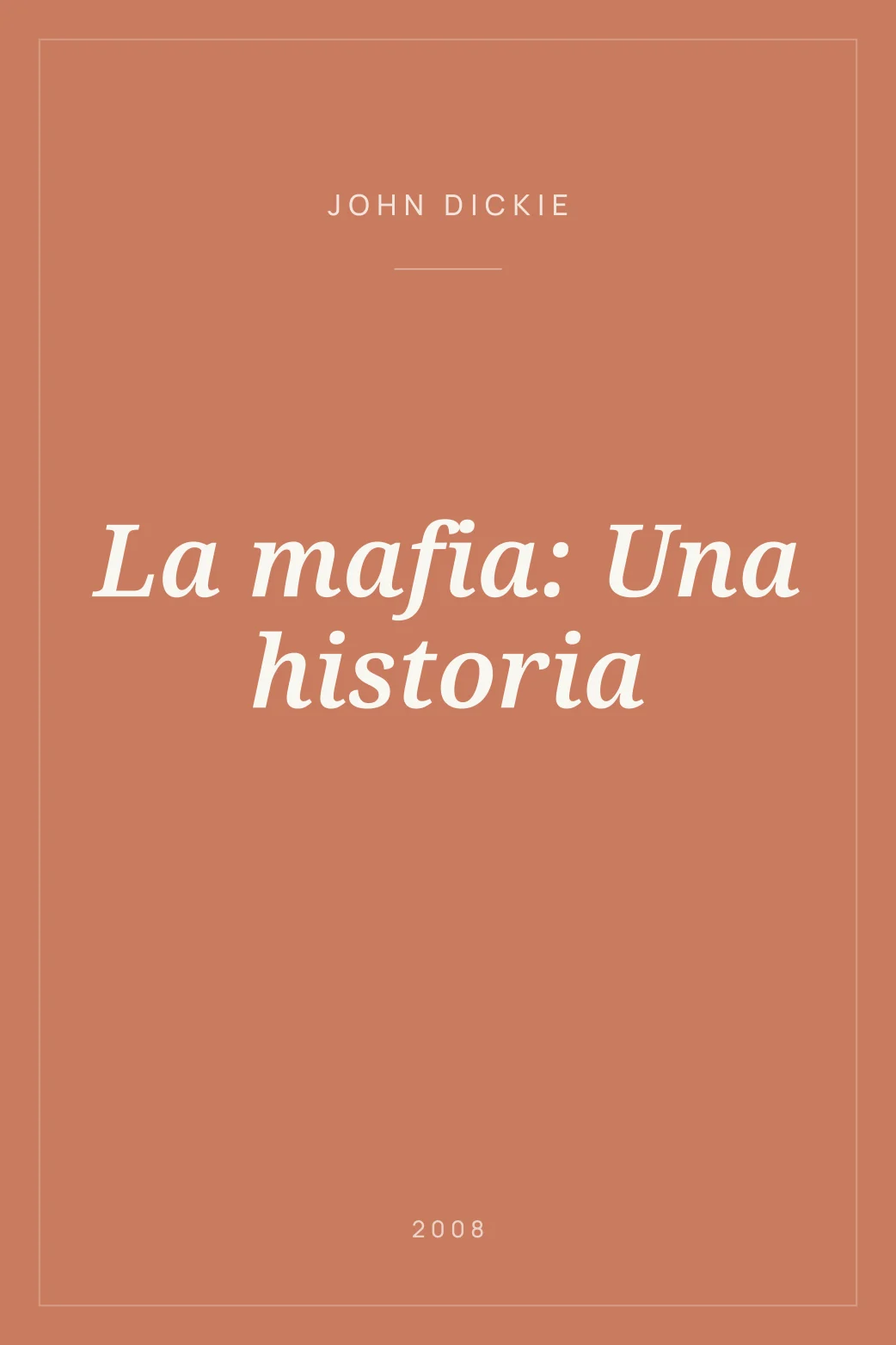 Portada de La mafia: Una historia