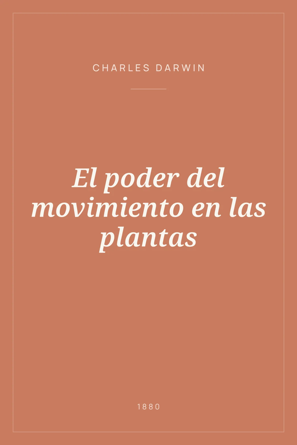Portada de El poder del movimiento en las plantas