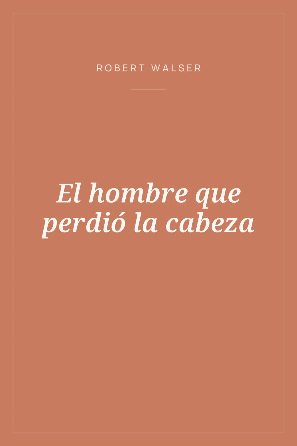 Portada de El hombre que perdió la cabeza