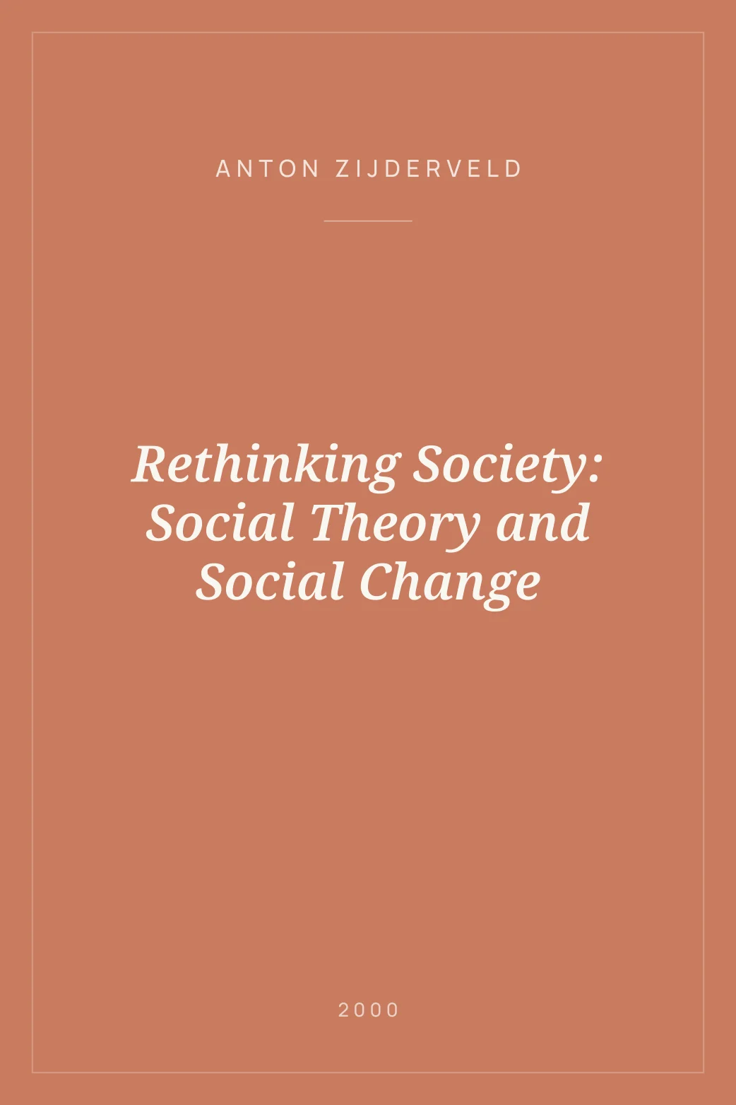 Portada de Rethinking Society: Social Theory and Social Change