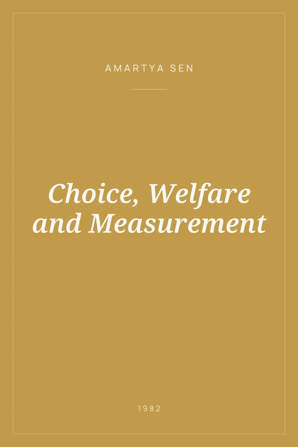 Portada de Choice, Welfare and Measurement