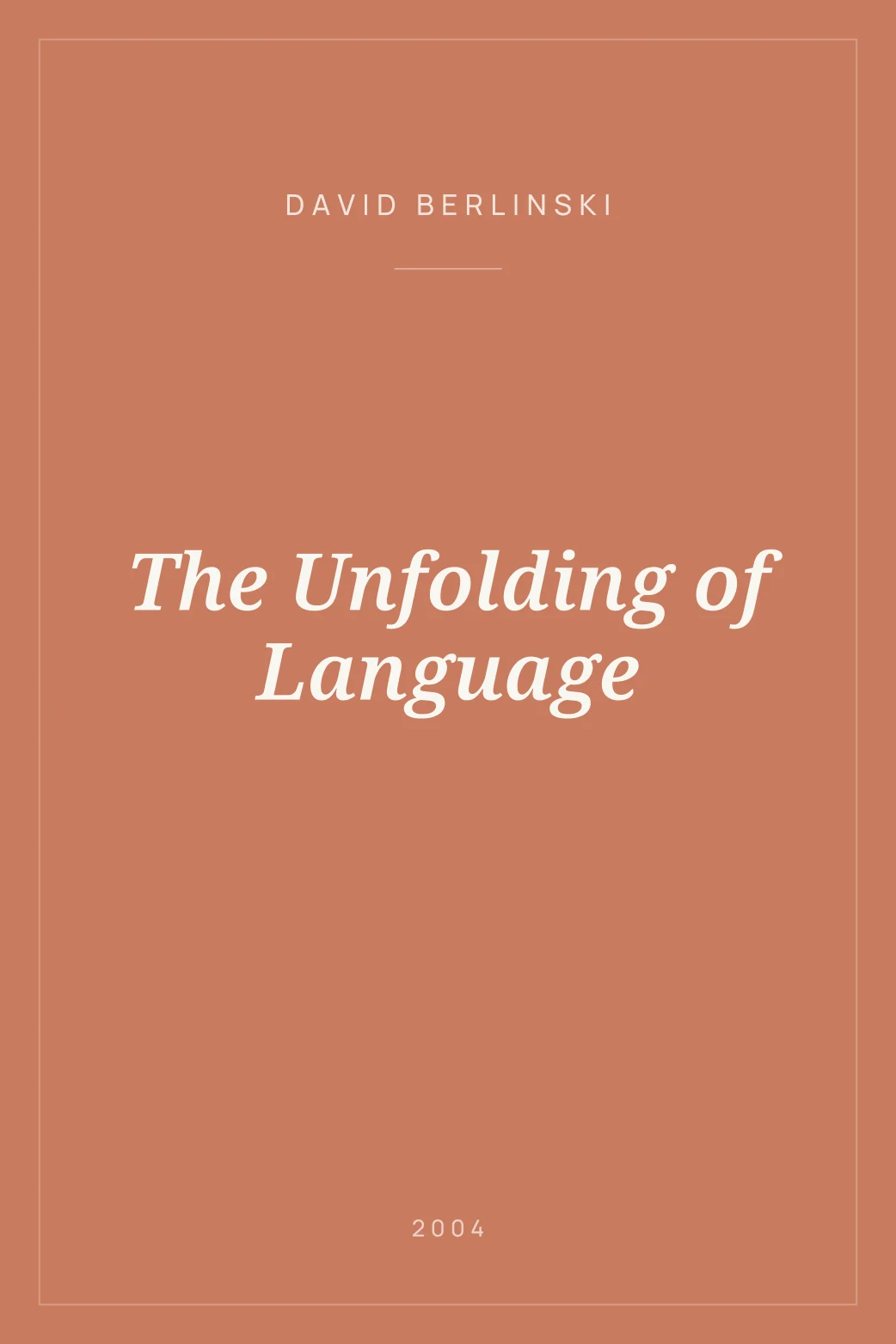 Portada de The Unfolding of Language
