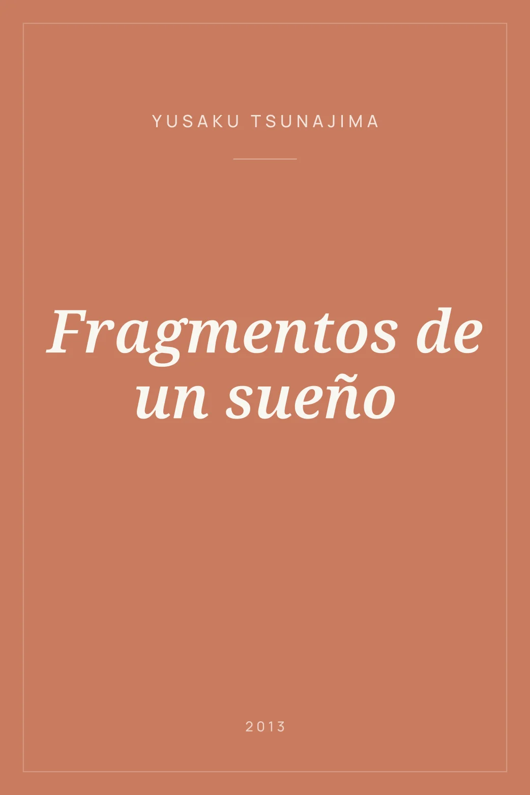 Portada de Fragmentos de un sueño