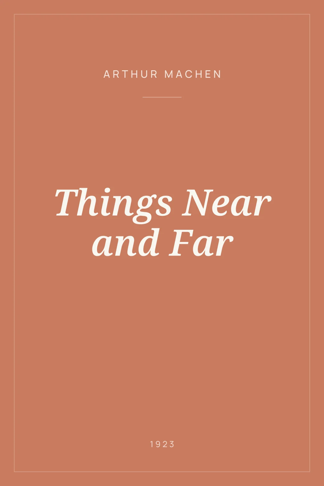 Portada de Things Near and Far