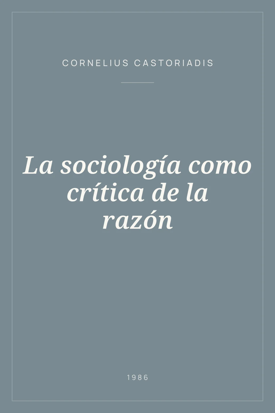 Portada de La sociología como crítica de la razón