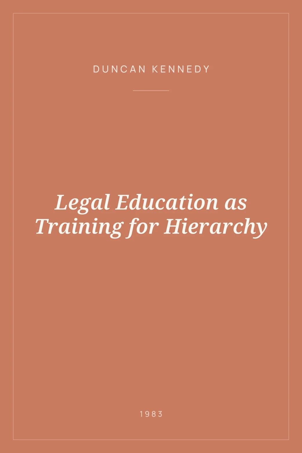 Portada de Legal Education as Training for Hierarchy