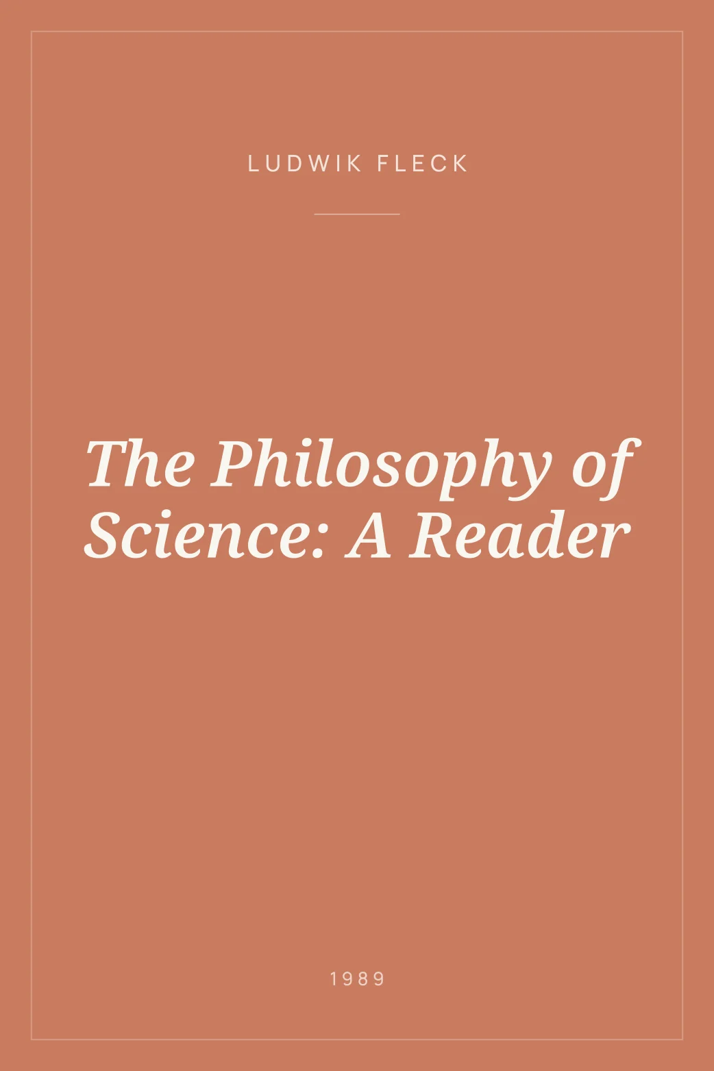 Portada de The Philosophy of Science: A Reader
