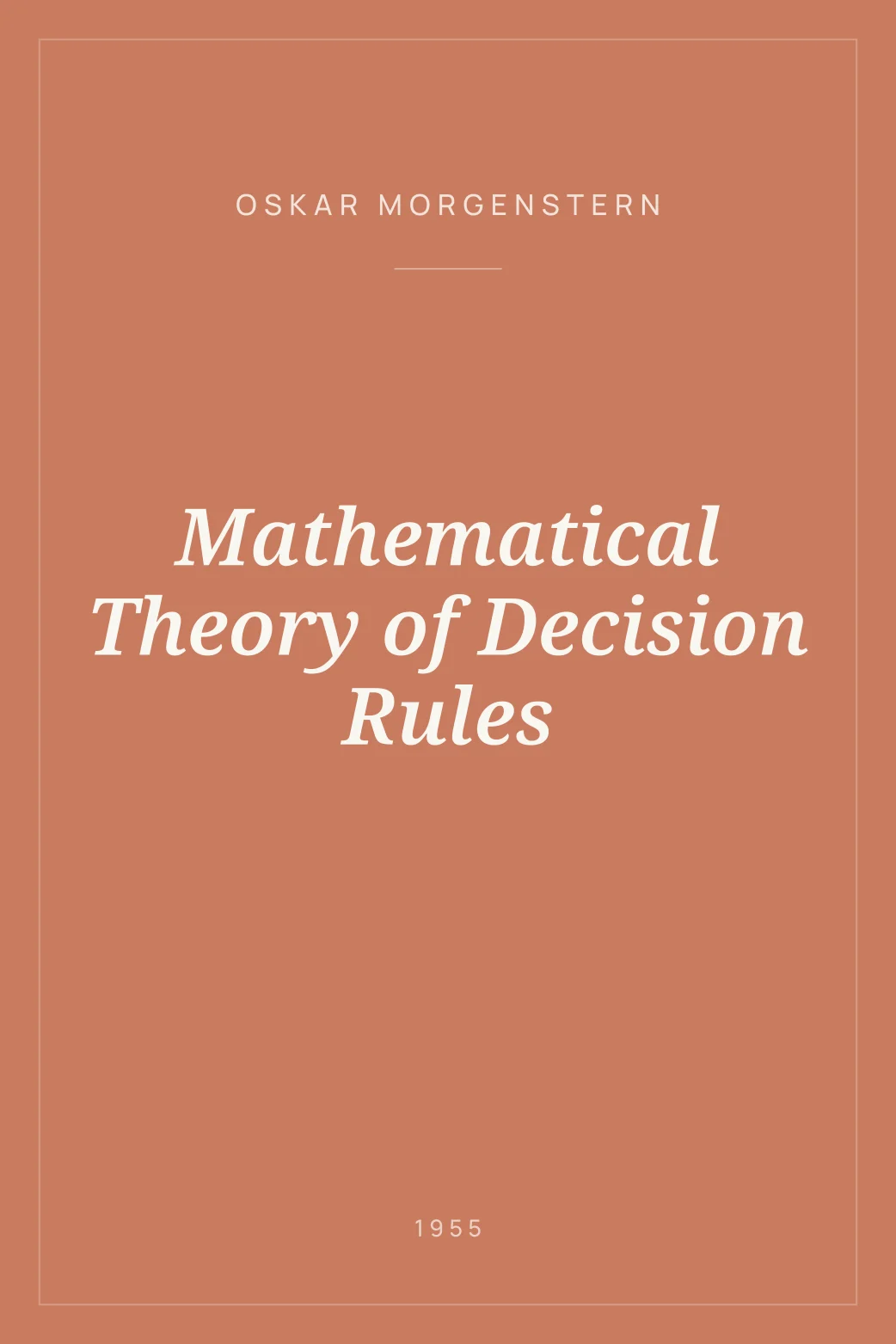 Portada de Mathematical Theory of Decision Rules