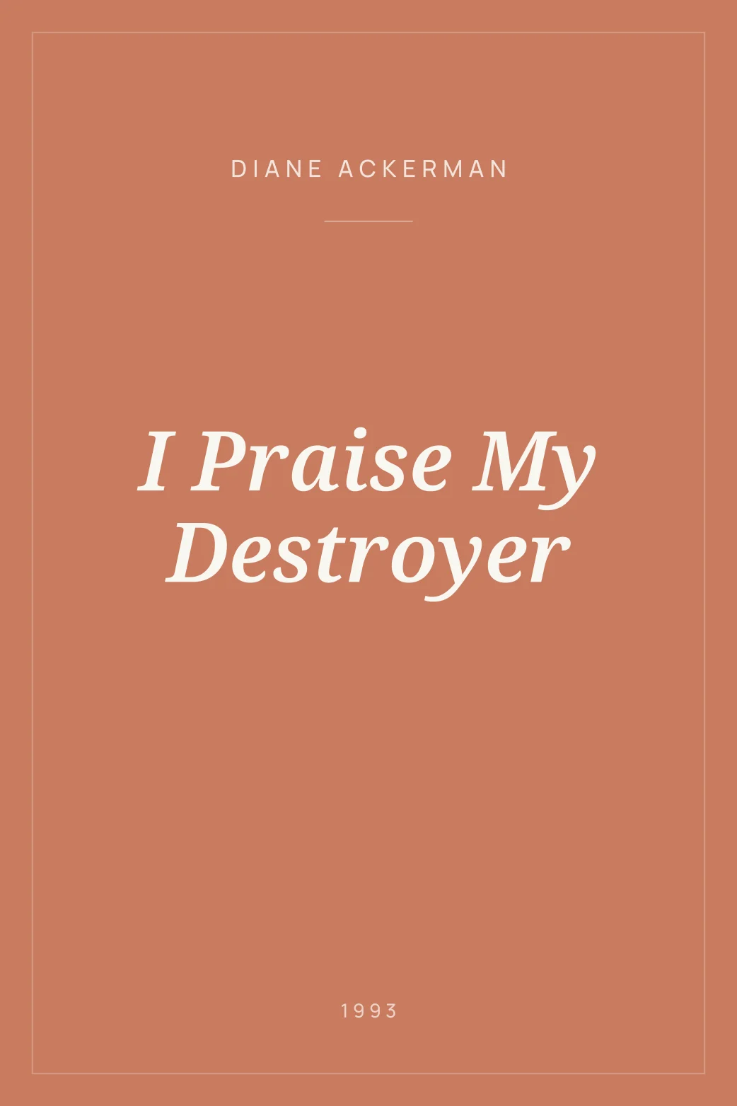 Portada de I Praise My Destroyer
