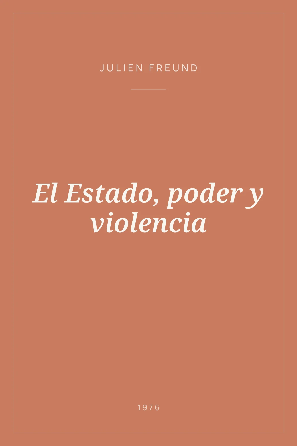 Portada de El Estado, poder y violencia