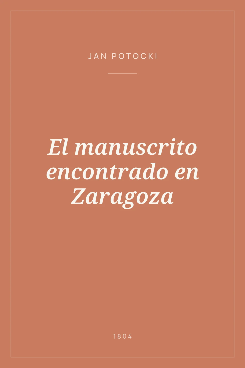 Portada de El manuscrito encontrado en Zaragoza
