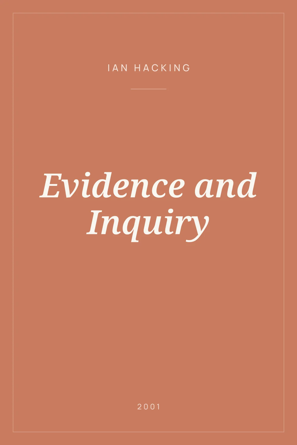 Portada de Evidence and Inquiry