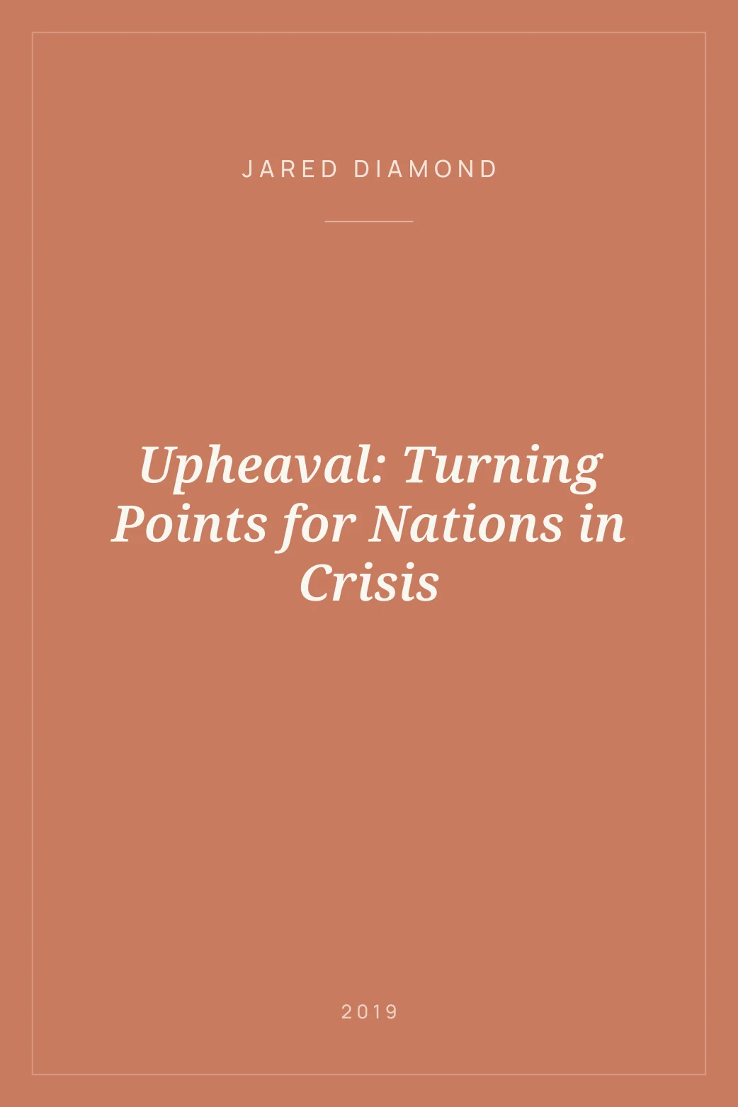 Portada de Upheaval: Turning Points for Nations in Crisis