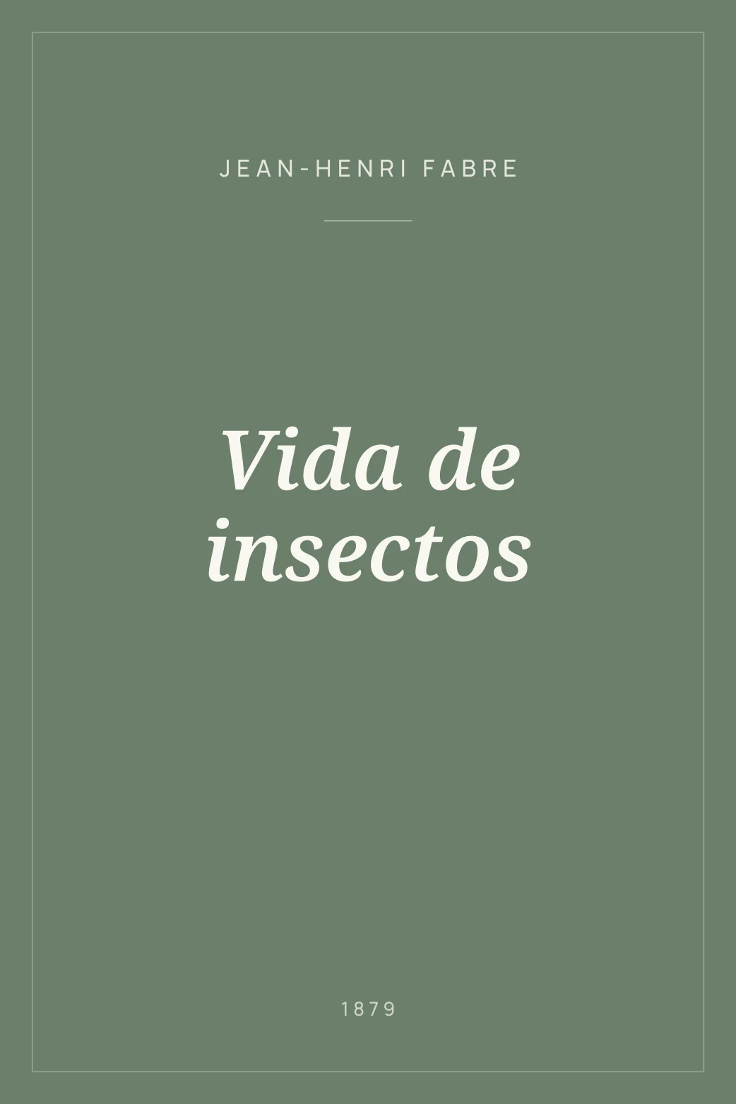 Portada de Vida de insectos