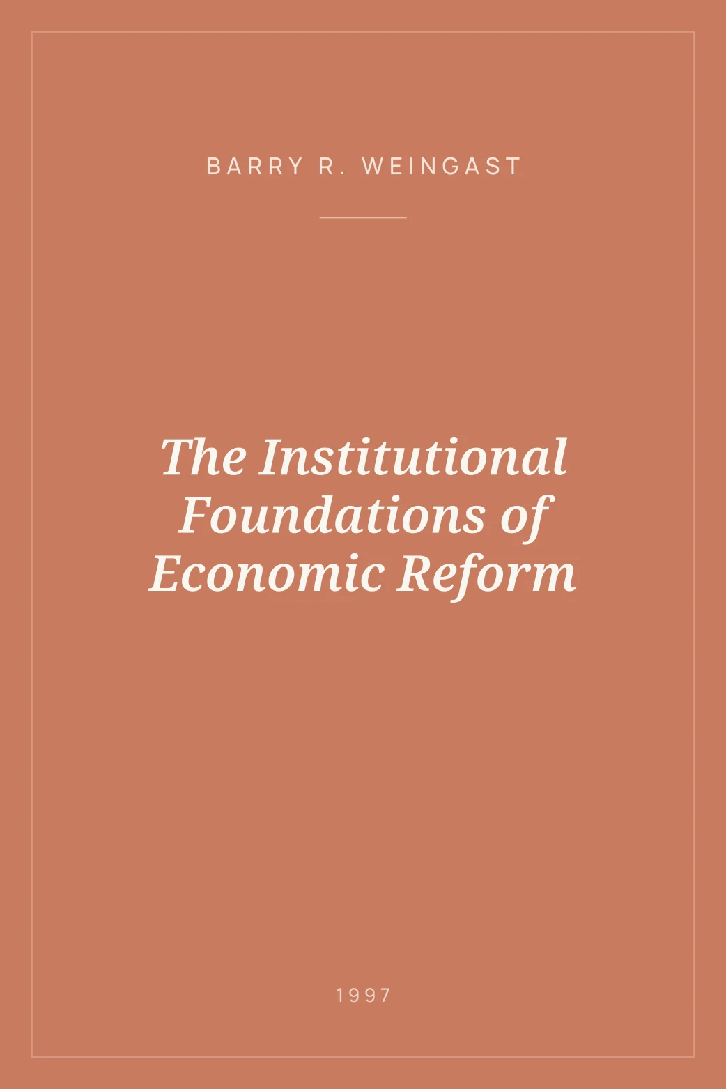 Portada de The Institutional Foundations of Economic Reform