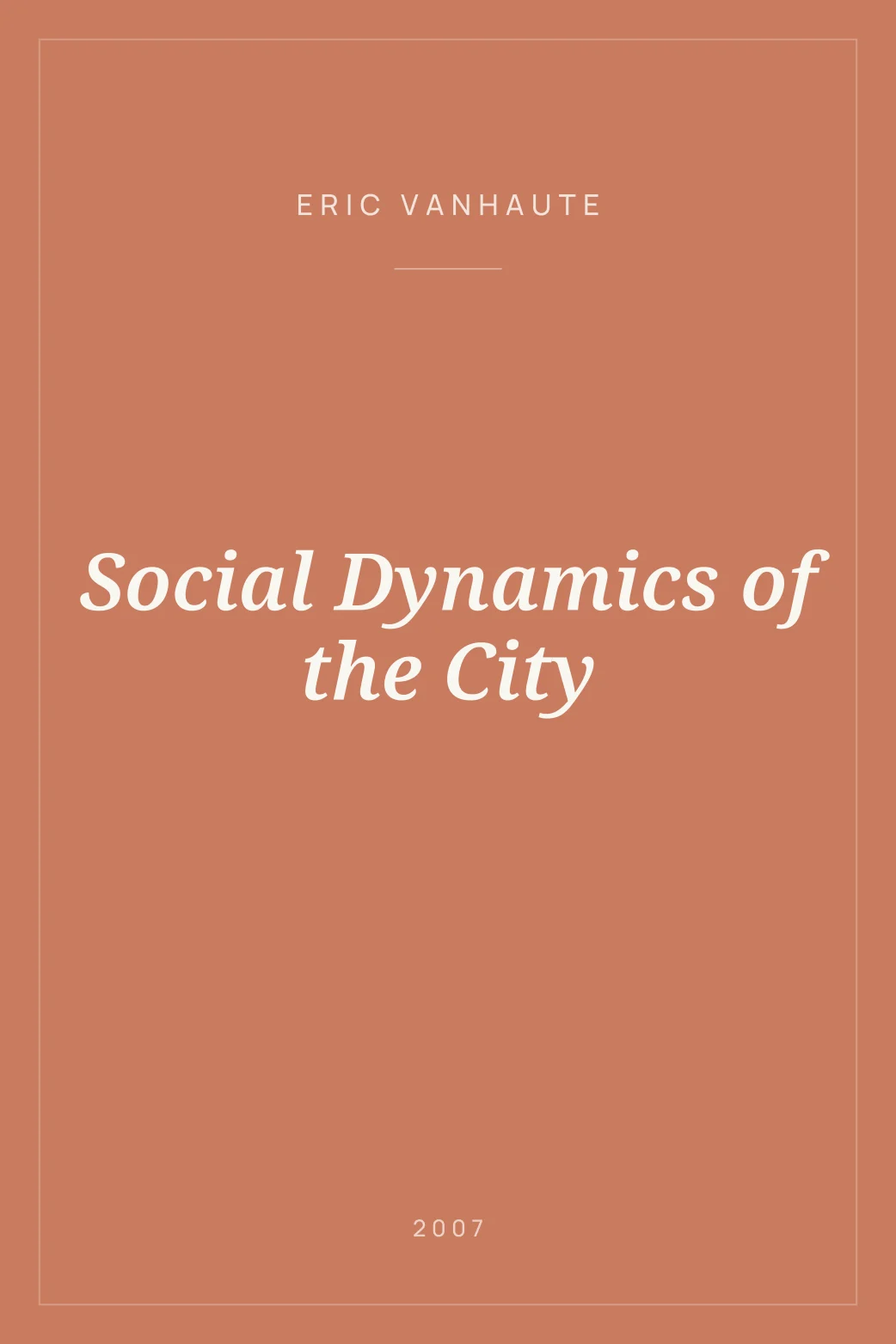Portada de Social Dynamics of the City
