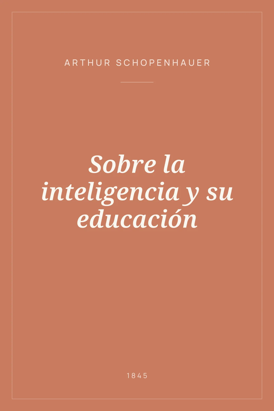 Portada de Sobre la inteligencia y su educación