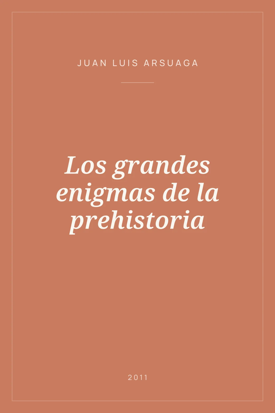 Portada de Los grandes enigmas de la prehistoria