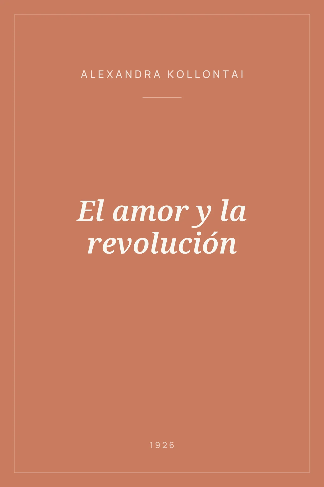 Portada de El amor y la revolución