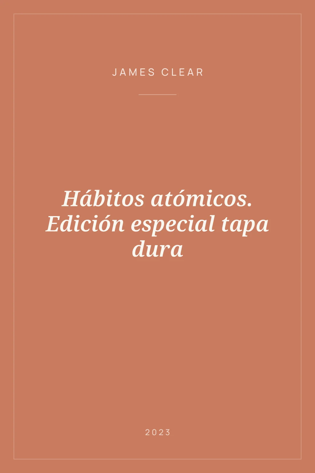 Portada de Hábitos atómicos. Edición especial tapa dura