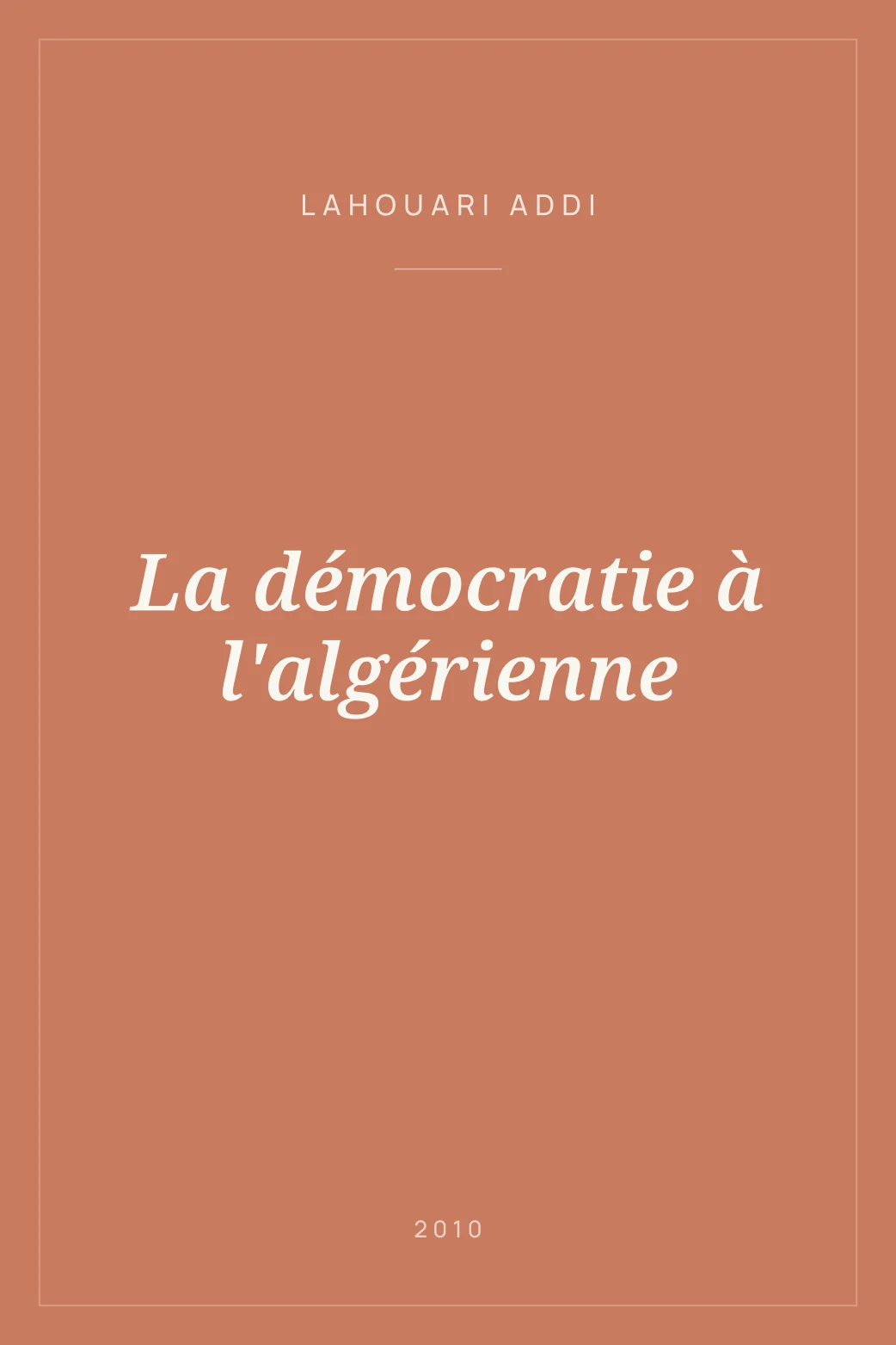 Portada de La démocratie à l'algérienne