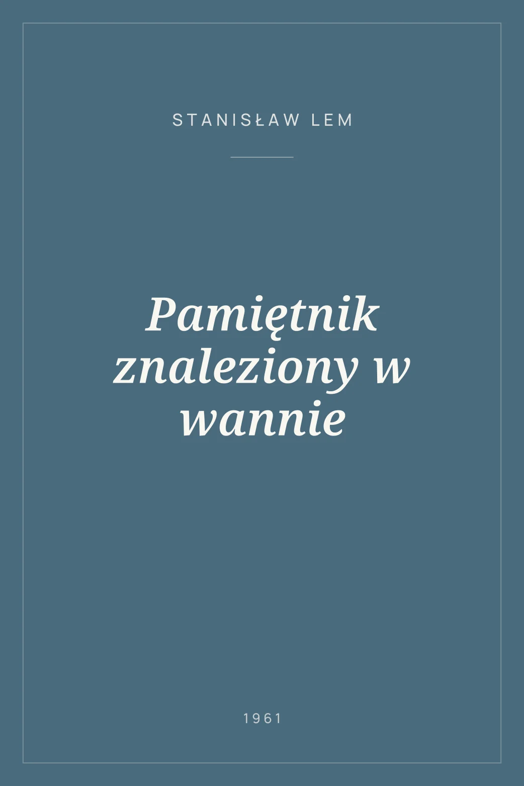 Portada de Pamiętnik znaleziony w wannie