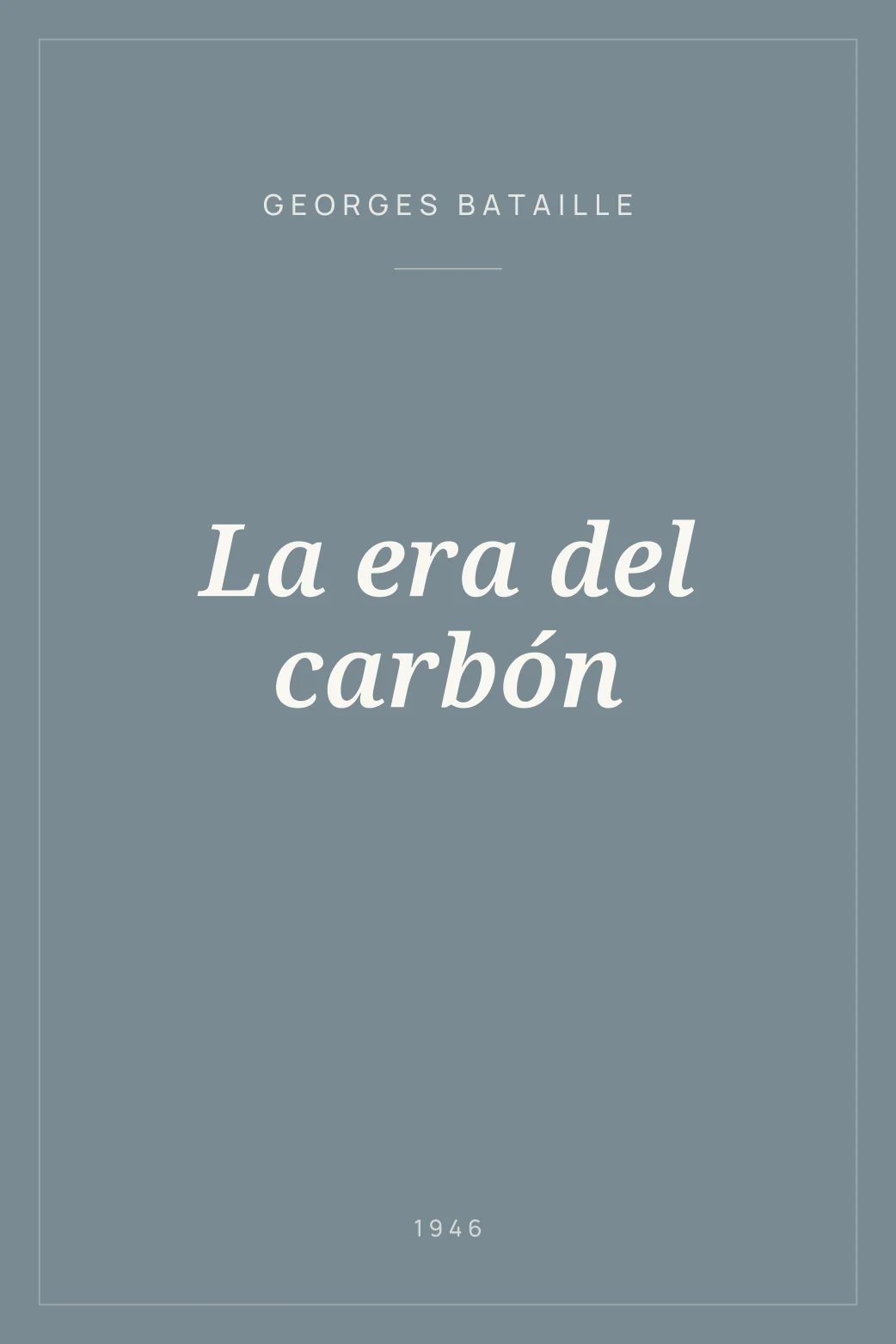 Portada de La era del carbón