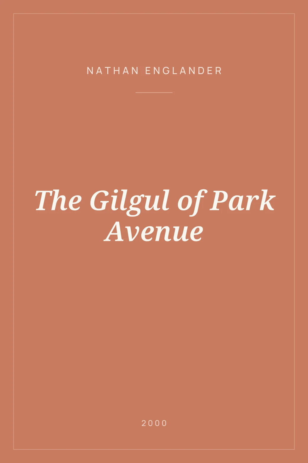 Portada de The Gilgul of Park Avenue